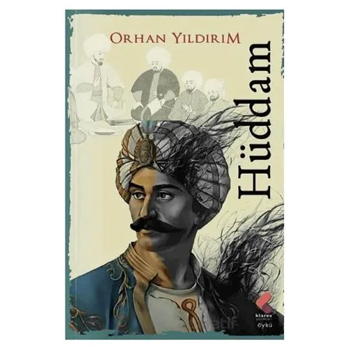 Hüddam - Orhan Yıldırım - Klaros Yayınları
