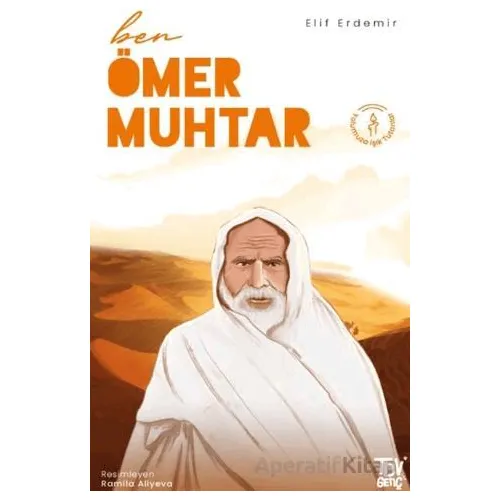 Ben Ömer Muhtar - Elif Erdemir - Türkiye Diyanet Vakfı Yayınları