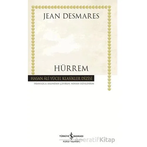 Hürrem - Jean Desmares - İş Bankası Kültür Yayınları