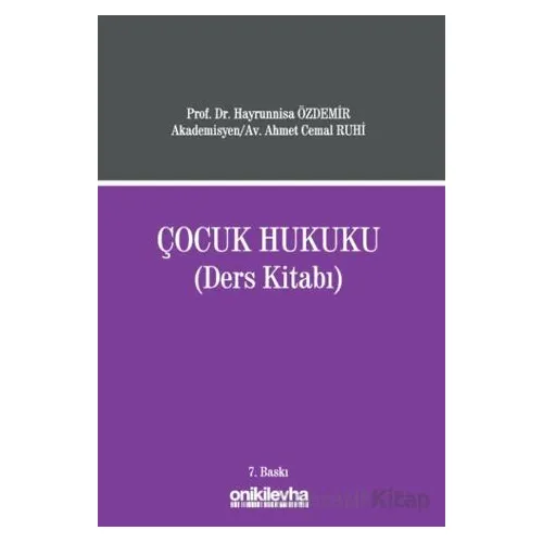 Çocuk Hukuku (Ders Kitabı) - Ahmet Cemal Ruhi - On İki Levha Yayınları
