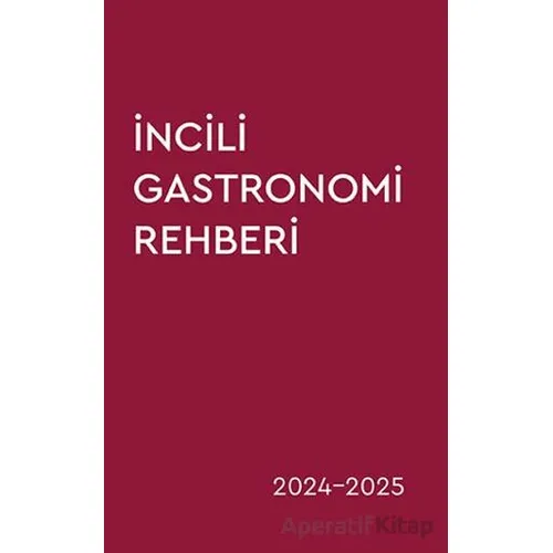 İncili Gastronomi Rehberi - Müge Akgün - Optimist Kitap