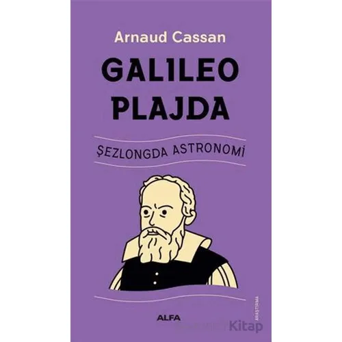 Galileo Plajda - Arnaud Cassan - Alfa Yayınları