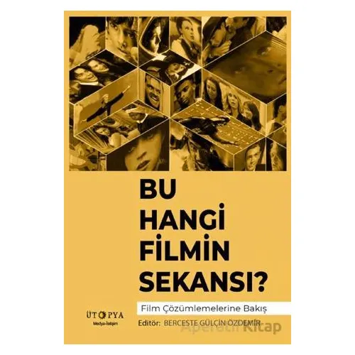Bu Hangi Filmin Sekansı? - Kollektif - Ütopya Yayınevi