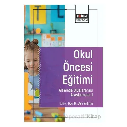 Eğitim Yönetimi Alanında Uluslararası Araştırmalar I