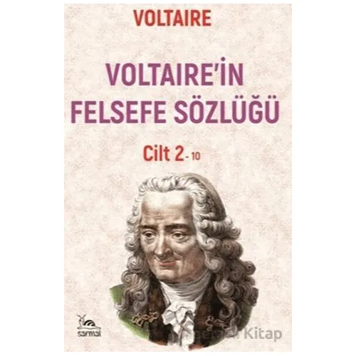 Voltairein Felsefe Sözlüğü 2 - Voltaire - Sarmal Kitabevi