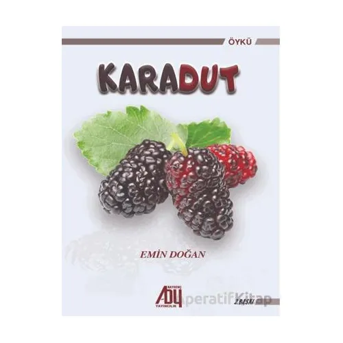 Karadut - Emin Doğan - Baygenç Yayıncılık