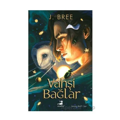 Vahşi Bağlar - J. Bree - Olimpos Yayınları