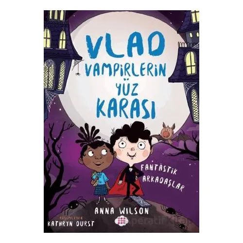Vlad - Vampirlerin Yüz Karası 2 - Anna Wilson - Dokuz Çocuk