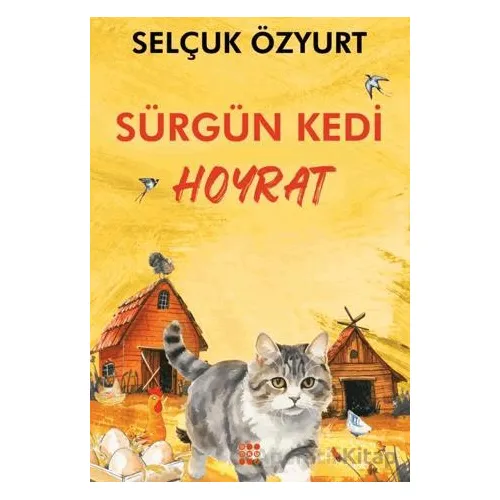 Sürgün Kedi Hoyrat - Selçuk Özyurt - Dokuz Yayınları