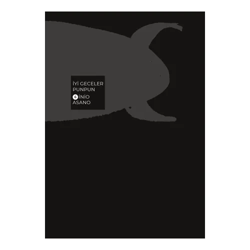 İyi Geceler Punpun 6. Cilt - İnio Asano - Gerekli Şeyler Yayıncılık