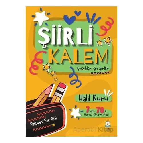 Şiirli Kalem - Halil Kuru - Luna Çocuk Yayınları