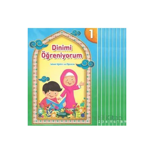 Dinimi Öğreniyorum İslami Eğitim ve Öğretim Seti 9 Kitap - Kolektif - Kevser Yayınları