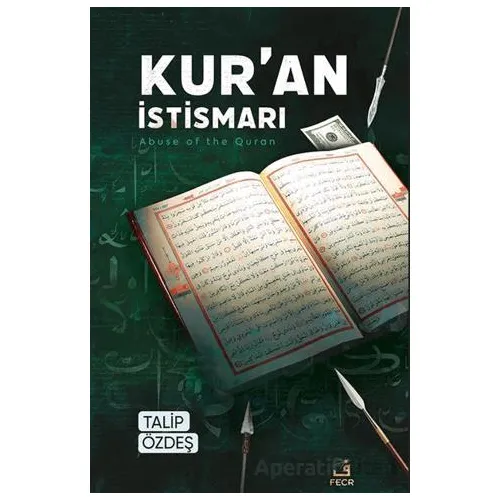 Kur’an İstismarı - Talip Özdeş - Fecr Yayınları