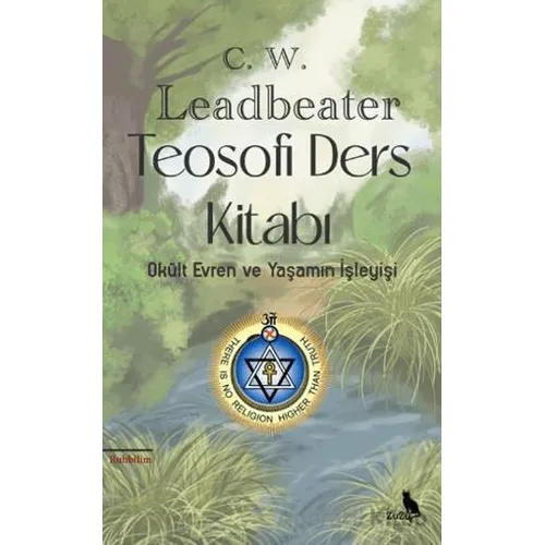 Teosofi Ders Kitabı - Charles Webster Leadbeater - Zuzu Kitap