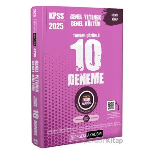 2025 KPSS Genel Yetenek Genel Kültür Tamamı Çözümlü 10 Deneme - Kollektif - Pegem Akademi Yayıncılık