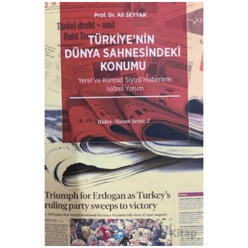 Türkiye’nin Dünya Sahnesindeki Konumu - Ali Seyyar - Paradigma Akademi Yayınları