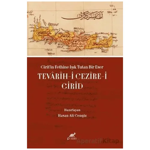 Girit’in Fethine Işık Tutan Bir Eser: Tevarih-i Cezire-i Girid
