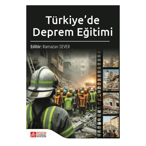 Türkiyede Deprem Eğitimi - Kollektif - Pegem Akademi Yayıncılık