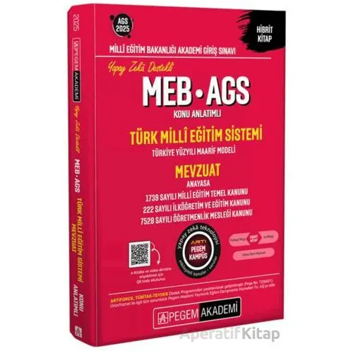 2025 MEB-AGS Konu Anlatımlı Türk Milli Eğitim Sistemi-Mevzuat - Kollektif - Pegem Akademi Yayıncılık