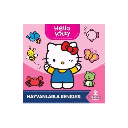 Hello Kitty-Hayvanlarla Renkler - Kolektif - Doğan Çocuk