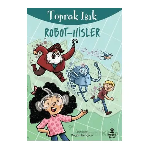 Robot Hisler - Toprak Işık - Doğan Çocuk