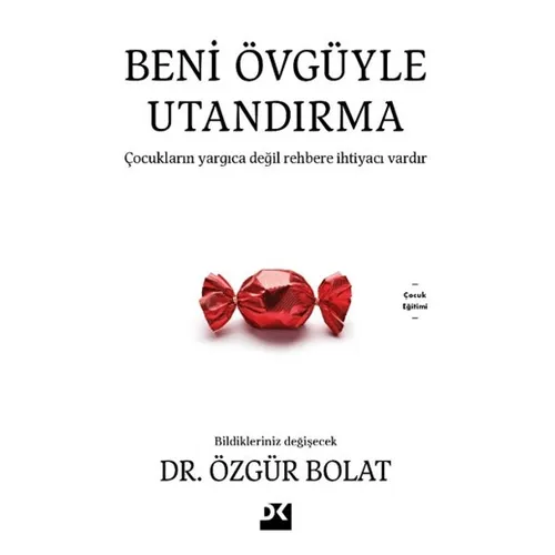 Beni Övgüyle Utandırma - Özgür Bolat - Doğan Kitap
