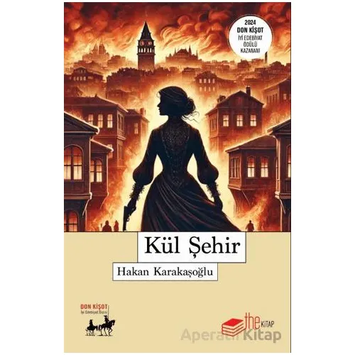 Kül Şehir - Hakan Karakaşoğlu - The Kitap