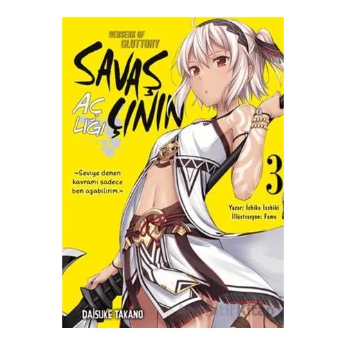 Savaşçının Açlığı 3 - Berserk of Gluttony Vol7 - Athica Yayınları