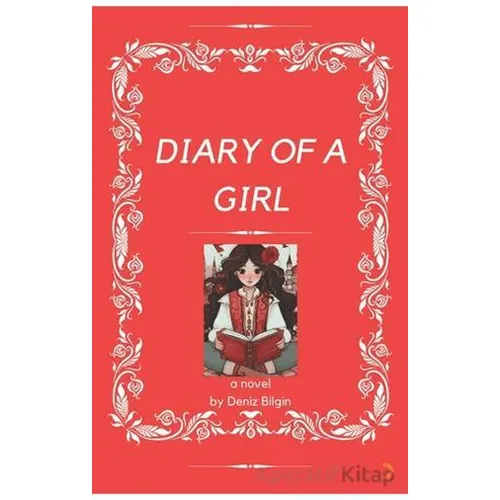 Diary Of A Girl - Deniz Bilgin - Cinius Yayınları