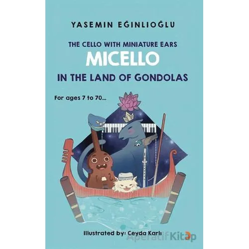 The Cello With Miniature Ears Micello In The Land Of Gondolas