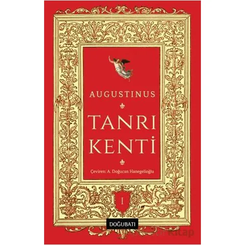Tanrı Kenti - Augustinus - Doğu Batı Yayınları