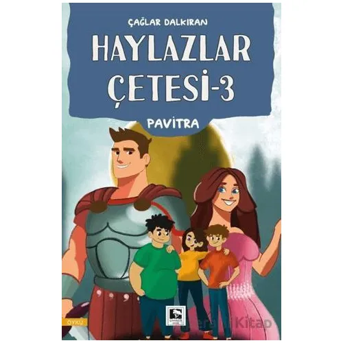 Haylazlar Çetesi - 3 - Çağlar Dalkıran - Çınaraltı Yayınları