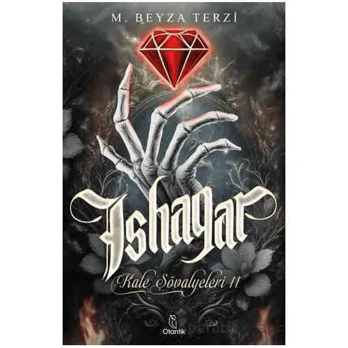Ishagar – Kale Şövalyeleri 2 - Meryem Beyza Terzi - Otantik Kitap