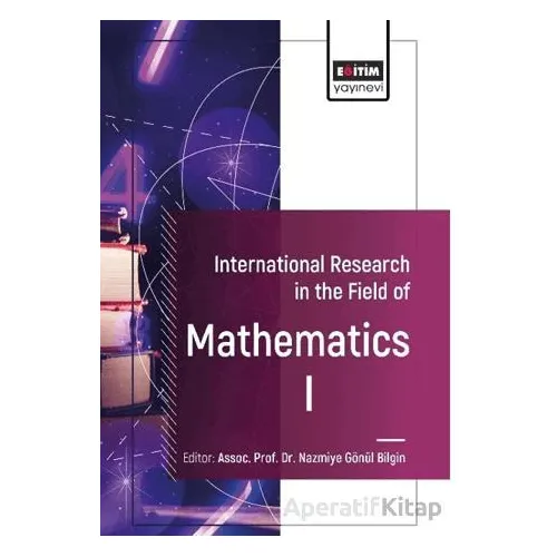 International Research in the Field of Mathematics I