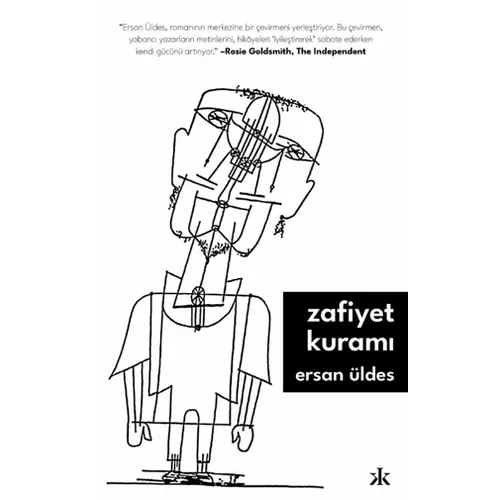Zafiyet Kuramı - Ersan Üldes - Kafka Kitap