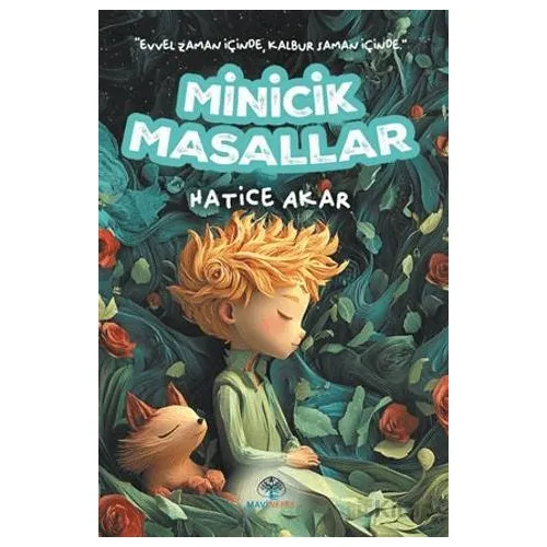 Minicik Masallar - Hatice Akar - Mavi Nefes Yayınları