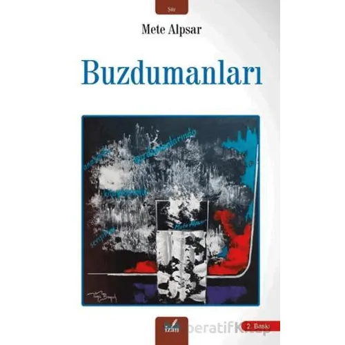 Buzdumanları - Mete Alpsar - İzan Yayıncılık