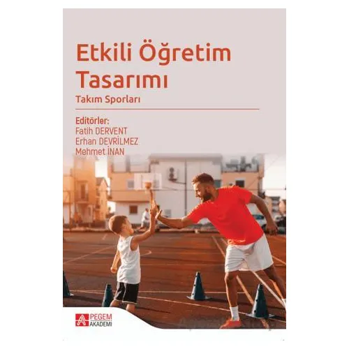 Etkili Öğretim Tasarımı Takım Sporları - Kolektif - Pegem Akademi Yayıncılık
