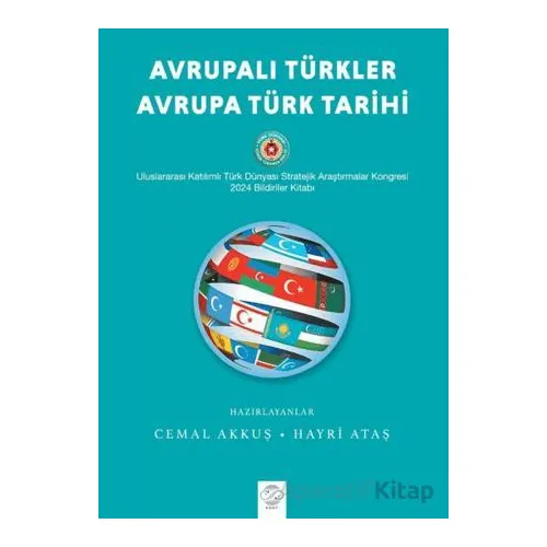 Avrupalı Türkler- Avrupa Türk Tarihi - Kolektif - Post Yayınevi