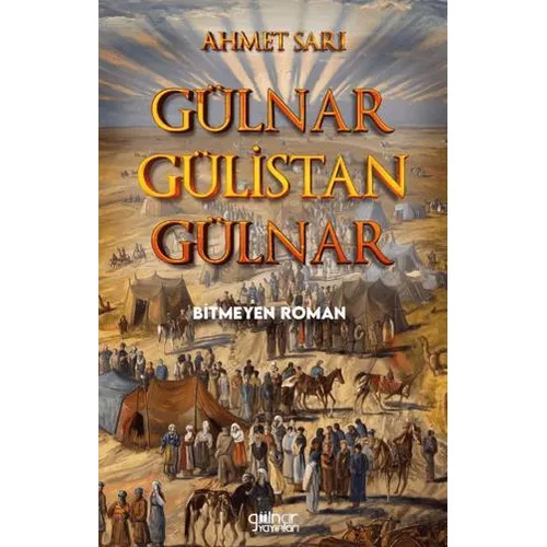 Gülnar Gülistan Gülnar - Ahmet Sarı - Gülnar Yayınları