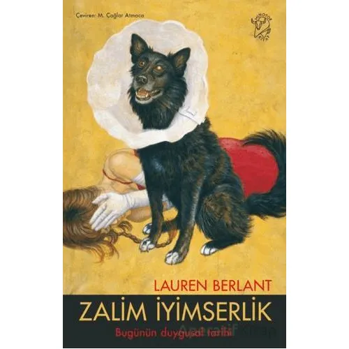 Zalim İyimserlik - Lauren Berlant - Minotor Kitap