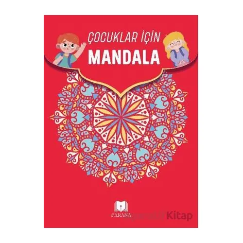 Çocuklar İçin Mandala - Emine Yıldızgil - Parana Yayınları