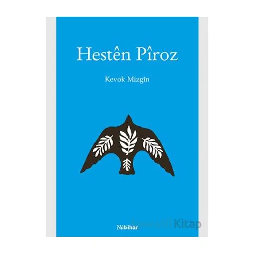 Hestên Pîroz - Kevok Mizgîn - Nubihar Yayınları