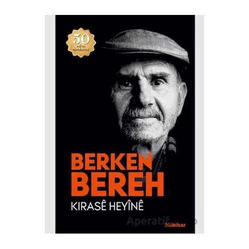 Kirasê Heyînê - Berken Bereh - Nubihar Yayınları