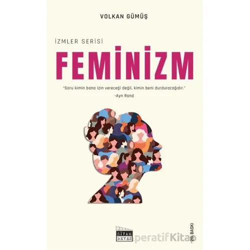 Feminizm - Volkan Gümüş - Siyah Beyaz Yayınları