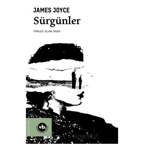 Sürgünler - James Joyce - Vakıfbank Kültür Yayınları