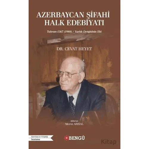Azerbaycan Şifahi Halk Edebiyatı - Cevat Heyet - Bengü Yayınları