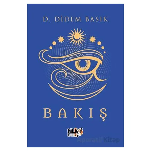 Bakış - Didem Basık - Tilki Kitap