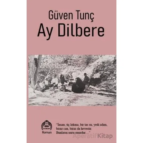 Ay Dilbere - Güven Tunç - Kekeme Yayınları