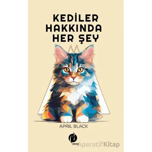 Kediler Hakkında Herşey - April Black - Herdem Kitap